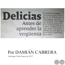 DELICIAS ANTES DE APRENDER LA VERGÜENZA - Por DAMIÁN CABRERA - Domingo, 08 de Enero de 2017